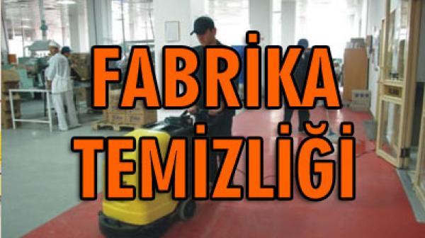 İZMİR FABRİKA TEMİZLİĞİ